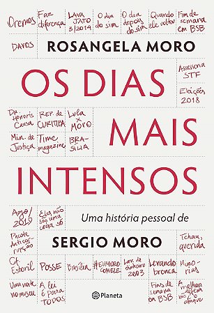Livro Dias Mais Intensos, os - Moro
