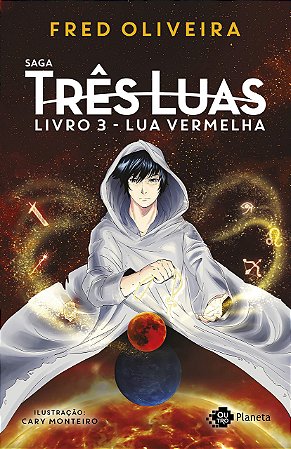 Livro Lua Vermelha: Terceiro Volume - Oliveira