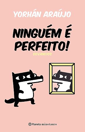 Livro Ninguem e Perfeito: Devaneios - Araujo
