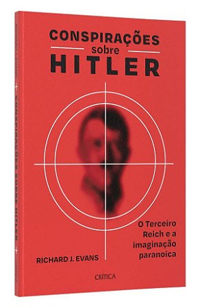 Livro Conspiracoes sobre Hitler - Evans