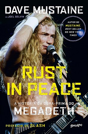 Livro Rust In Peace - a Historia Obra-prima do Megadeth - Mustaine