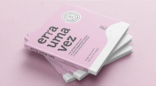 Livro Erra Uma Vez: Uma Jornada Visual sobre as Nossas Insegurancas Criativas e A - Henriques