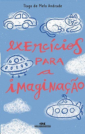 Livro Exercicios para a Imaginacao - Andrade