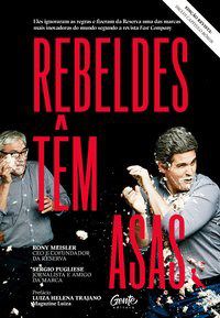 Livro Rebeldes têm asas - Meisler 1º edição