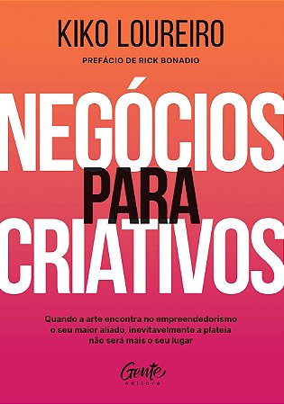 Livro Negócios para Criativos - Loureiro