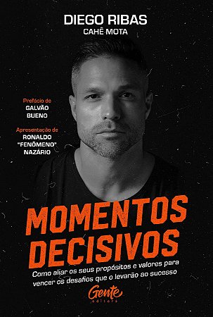 Livro Momentos Decisivos - Ribas - Gente