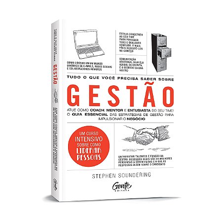 Livro Tudo o Que Você Precisa Saber sobre Gestão - Atue Como Coach, Mentor e entu - Soundering