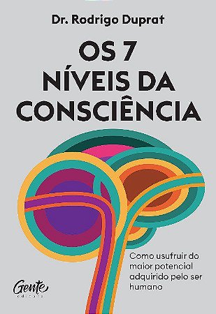 Livro Os 7 Níveis da Consciência - Duprat