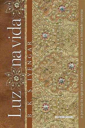 Livro Luz Na Vida - Ed. Revista - Iyengar - Summus