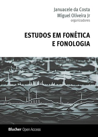 Livro Estudos em Fonética e Fonologia - Costa - Blucher