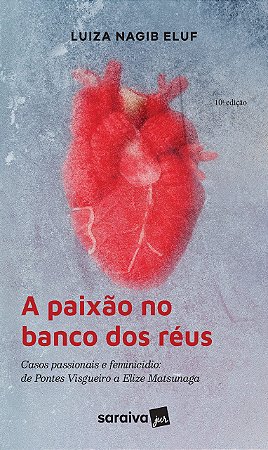 Livro A Paixão no Banco dos Réus
