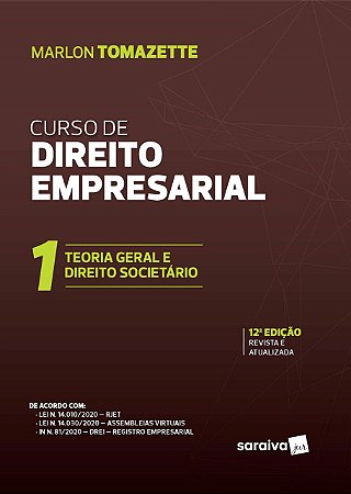 Livro Teoria Geral e Direito Societario - 12ed/20 - Tomazette