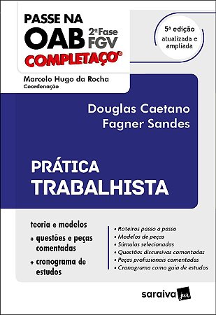 Livro Passe Na Oab 2 Fase - Fgv - Pratica Trabalhista - Caetano/sandes