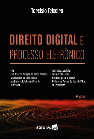 Livro Direito Digital E Processo Eletronico - Teixeira