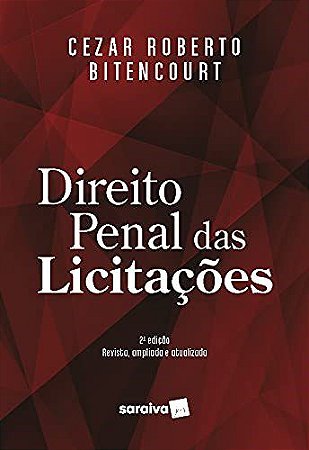 Livro Direito Penal das Licitações - Bitencourt - Saraiva