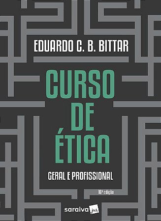 Livro Curso de Etica Geral e Profissional - Bittar