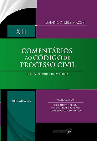Livro Comentários ao Código de Processo Civil: do Inventário e da Partilha Arts  Mazzei