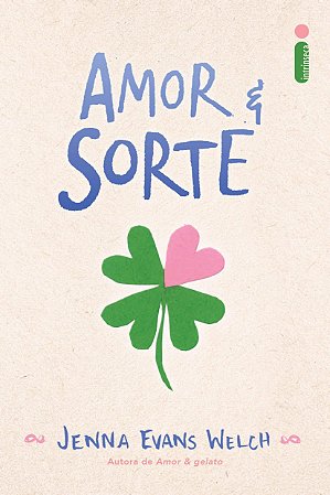Livro Amor & Sorte Welch
