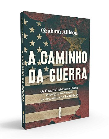 Livro Caminho da Guerra - Graham Allison - Intrínseca