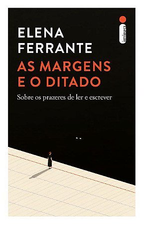 Livro Margens e o Ditado - Ferrante - Intrínseca