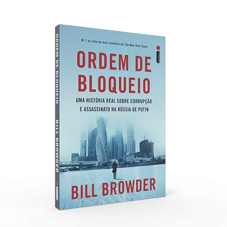 Livro Ordem de Bloqueio: Uma Historia Real sobre Corrupcao e Assassinato Na Russi - Browder
