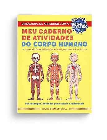 Livro Meu Caderno de Atividades de Corpo Humano - Stokes