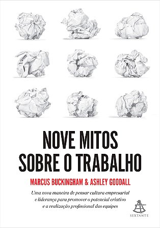 Livro Nove Mitos sobre o Trabalho - Goodall