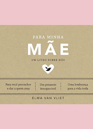 Livro Para Minha Mãe - Van Vliet