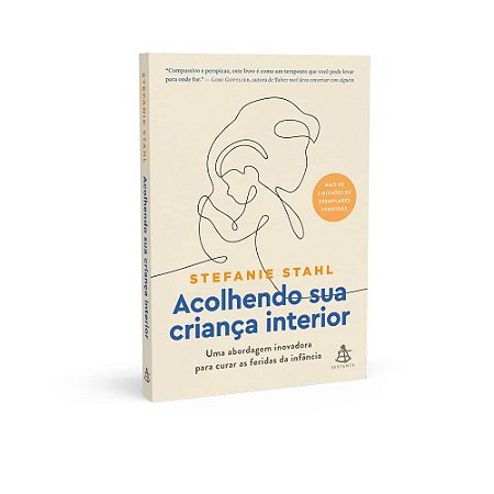 Livro Acolhendo Sua Criança Interior