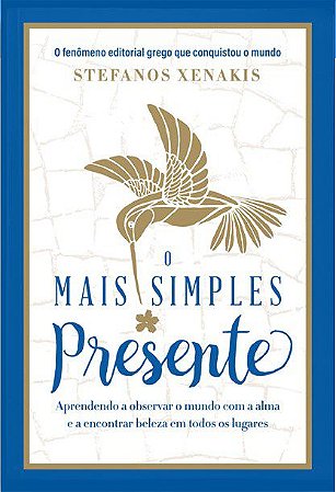 Livro O Mais Simples Presente - Xenakis - Sextante