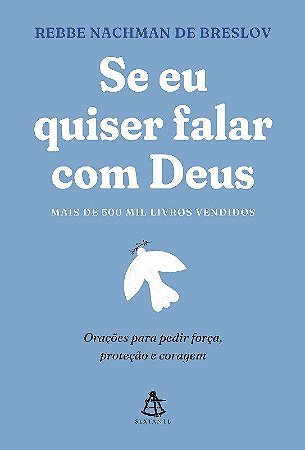 Livro Se Eu Quiser Falar com Deus - Breslov - Sextante