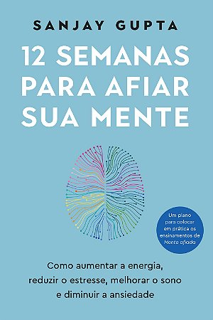 Livro 12 Semanas para Afiar sua Mente