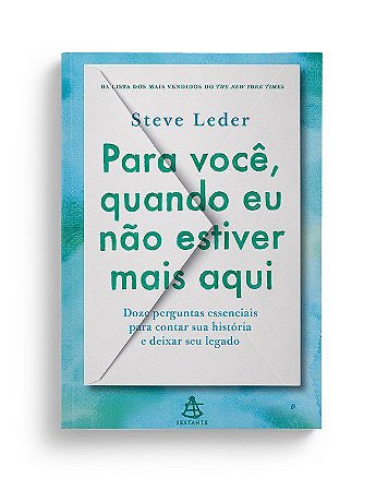 Livro Para Quando eu Não Estiver Mais Aqui - Leder - Sextante