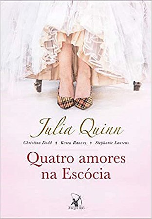 Livro Quatro Amores na Escócia Julia Quinn