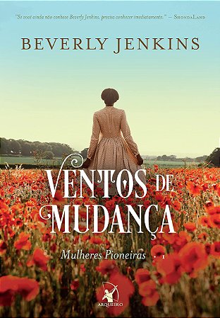 Livro Ventos de Mudança (mulheres Pioneiras    1) - Beverly Jenkins