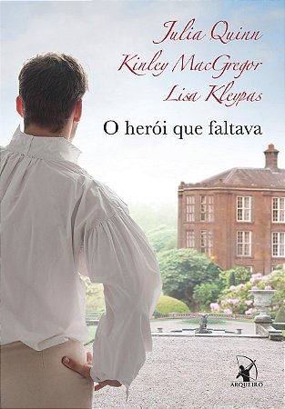 Livro O Herói Que Faltava Julia Quinn