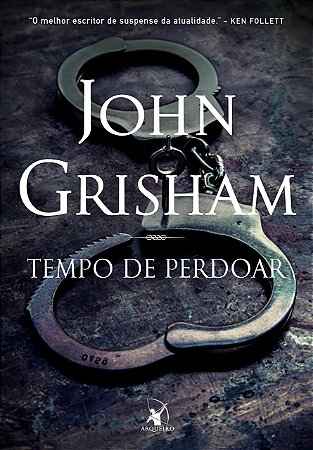 Livro Tempo de Perdoar - Grisham