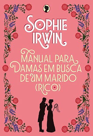 Livro Manual para Damas em Busca de Um Marido (rico) - Irwin