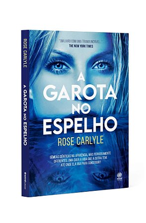 Livro Garota no Espelho, A - Carlyle - Astral Cultural