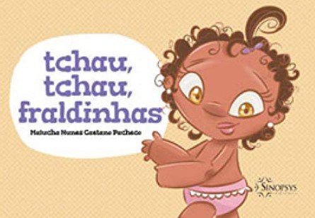 Livro Tchau, Tchau, Fraldinhas - Pacheco