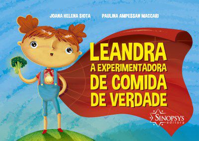 Livro Leandra, A Experimentadora de Comida de Verdade