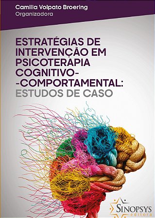 Livro Estratégias de Intervenção em Psicoterapia Cognitivo-comportamental