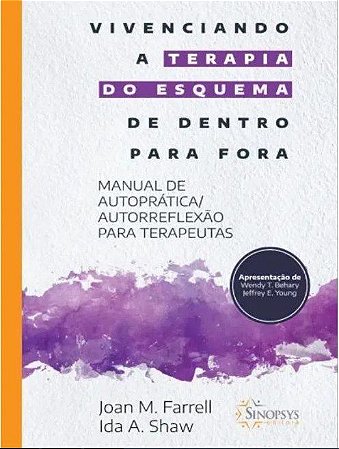 Livro Vivenciando a Terapia do Esquema de Dentro para Fora