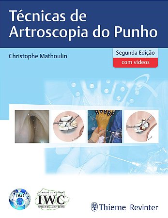 Livro Tecnicas de Artroscopia do Punho - Mathoulin