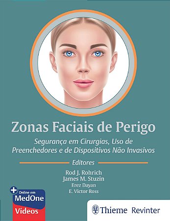 Livro Zonas Faciais de Perigo - Rohrich/stuzin/dayan