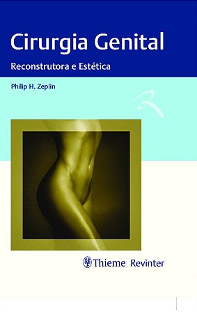 Livro Lifvro Cirurgia Genital: Reconstrutora e Estética  Zeplin