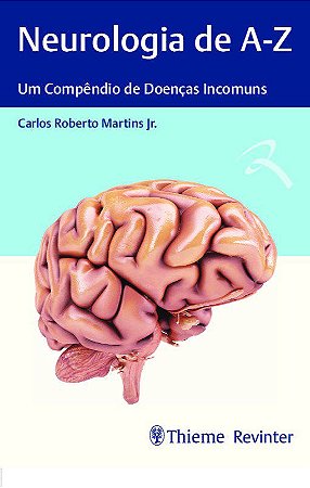 Livro Neurologia de A-Z Um Compêndio de Doencas Incomuns
