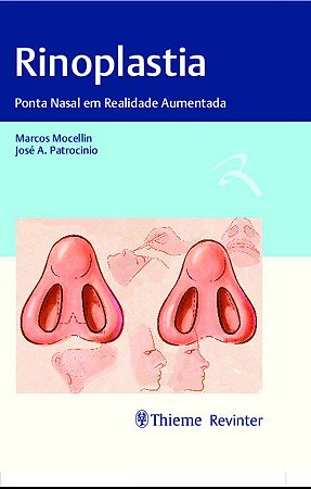 Livro Rinoplastia: Ponta Nasal em Realidade Aumentada  Mocellin