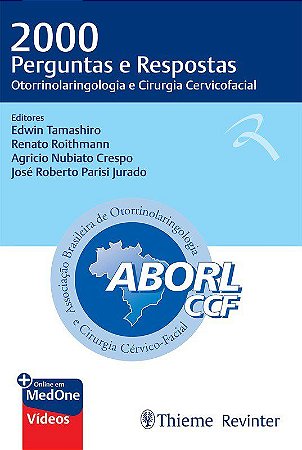 Livro 2000 Perguntas e Respostas: Otorrinolaringologia e Cirurgia Cervicofacial