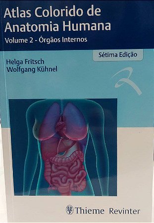Livro Atlas de Anatomia Humana: Orgãos Internos Vol 2